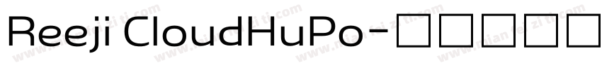 Reeji CloudHuPo字体转换